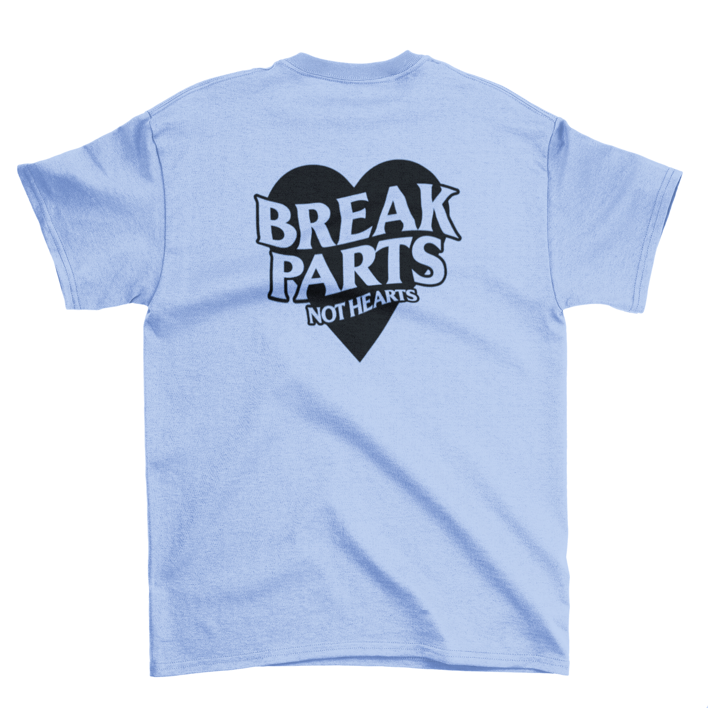 break parts not hearts