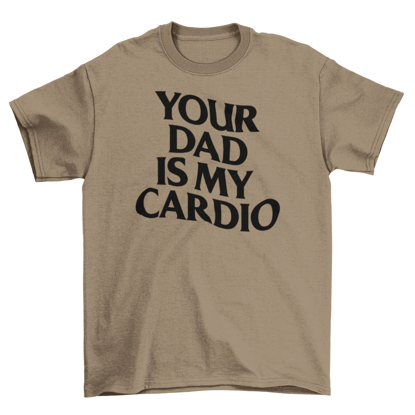 your dad is my cardio