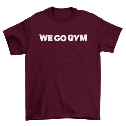 WE GO GYM