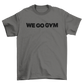 WE GO GYM