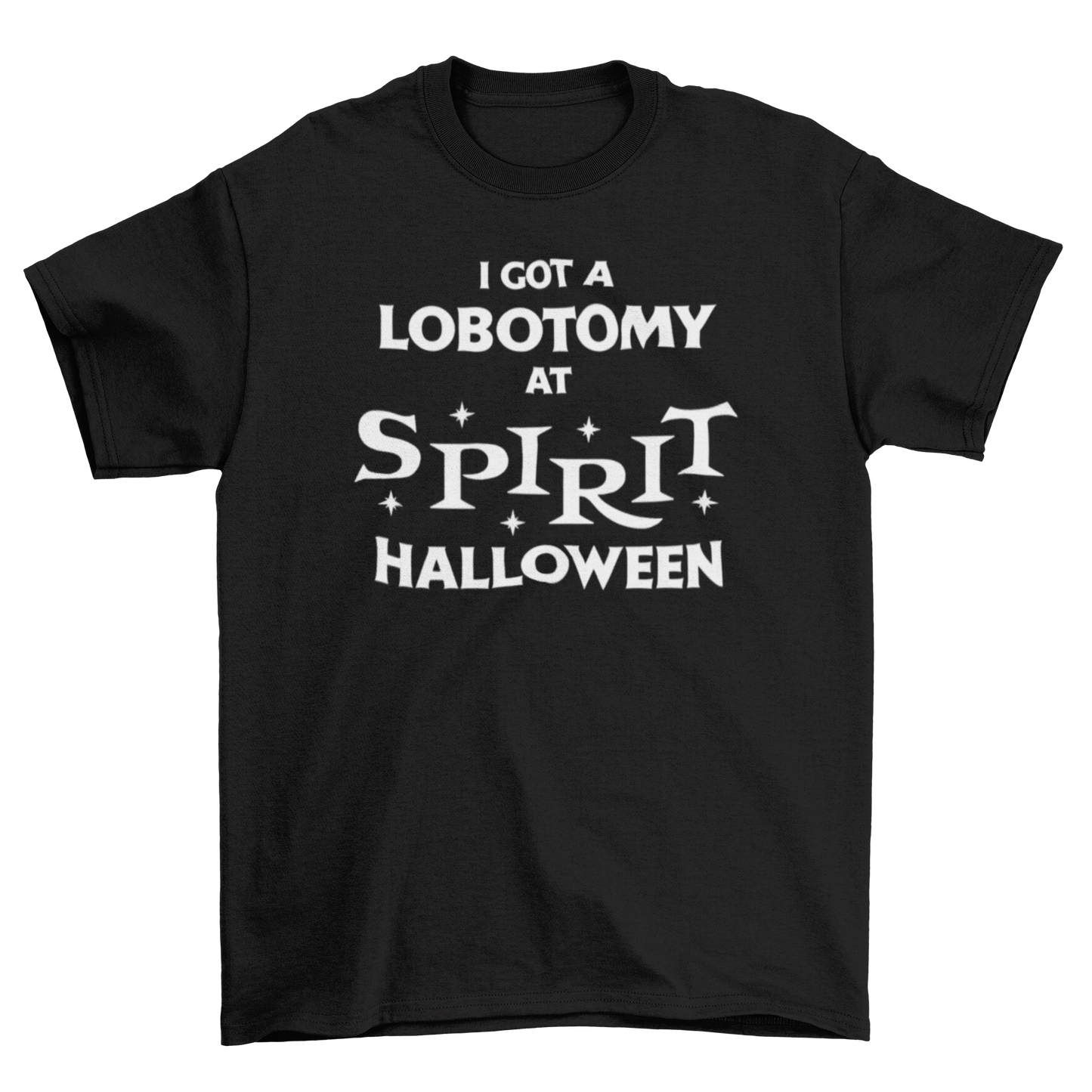 i got a lobotomy at spirit halloween