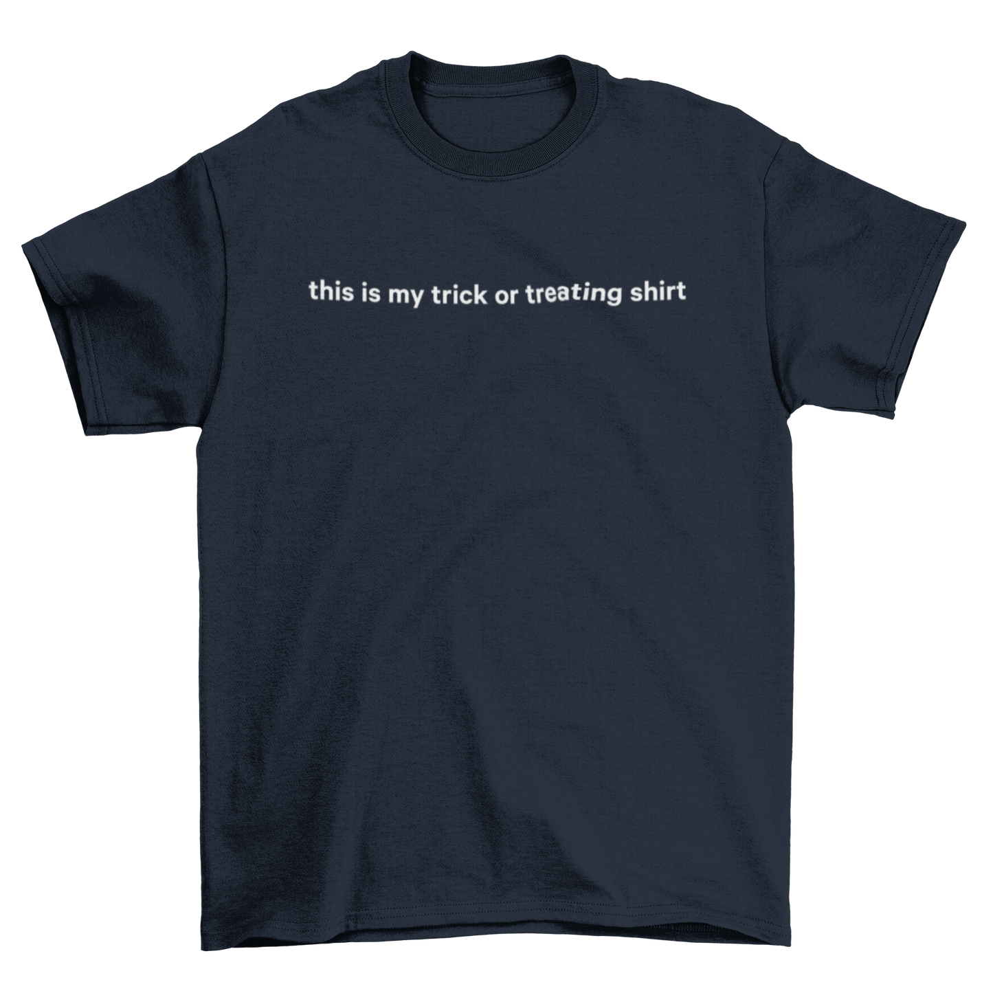 this is my trick or treating shirt