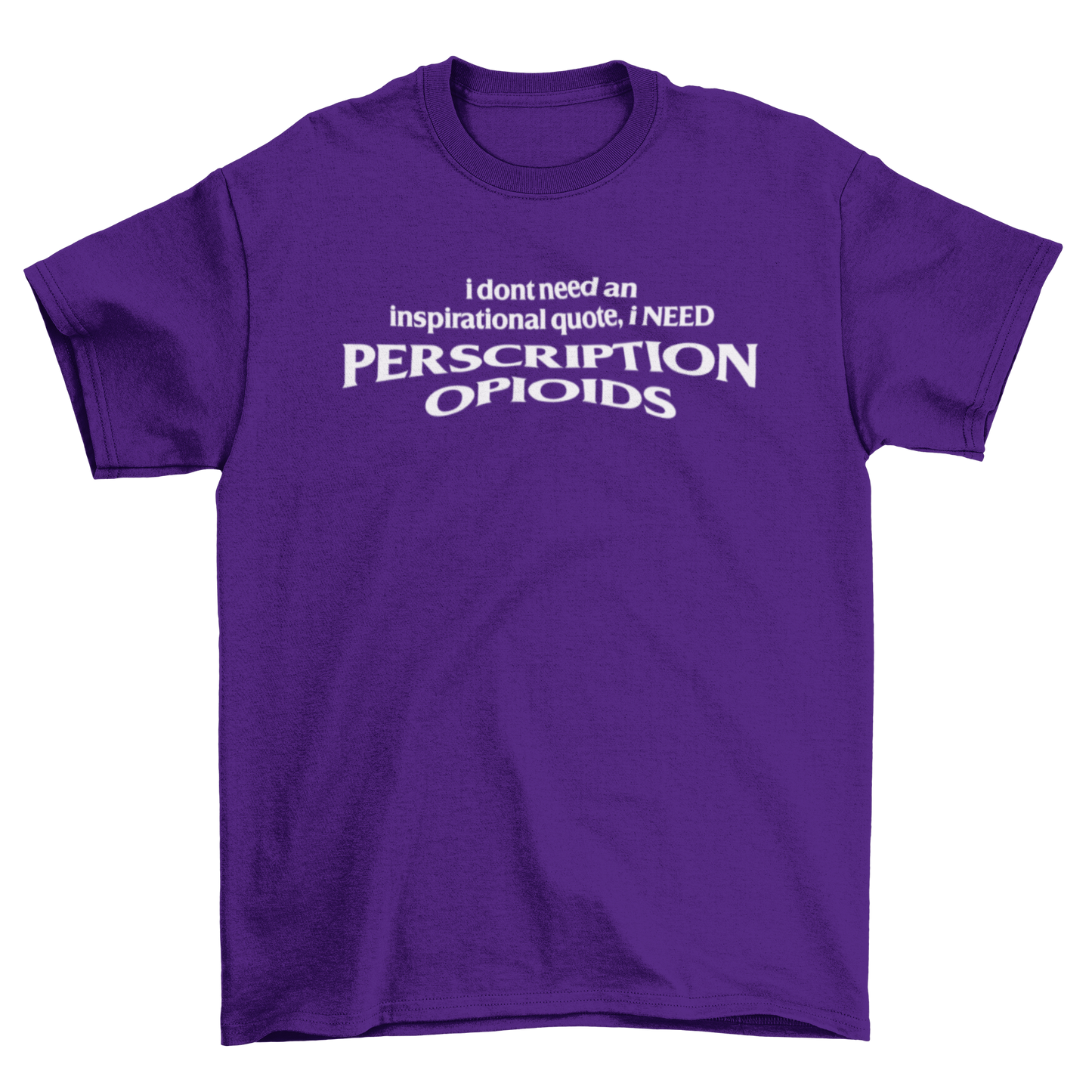 i don't need an inspirational quote...