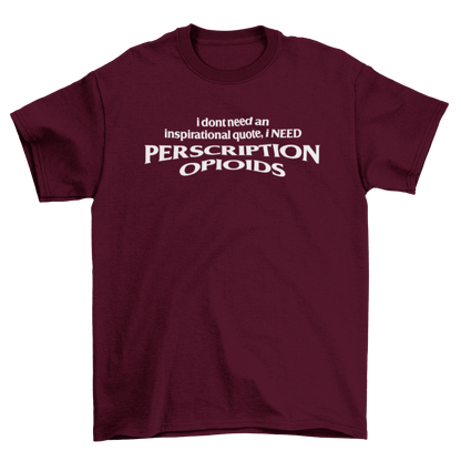 i don't need an inspirational quote...