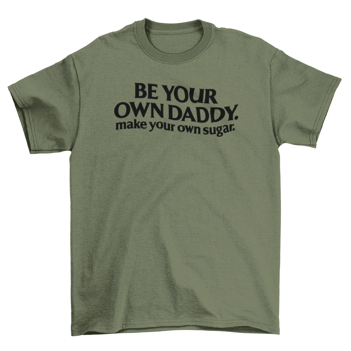 be your own daddy. make your own sugar.