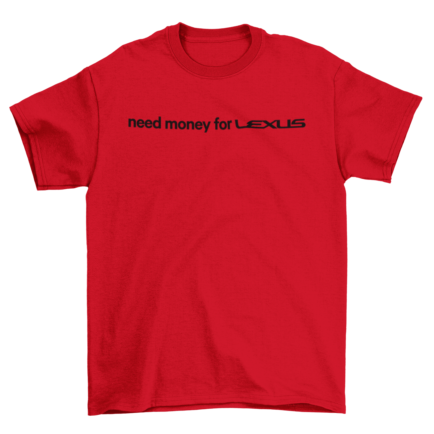 need money for lexus