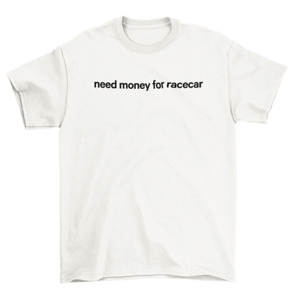need money for racecar