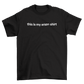 this is my arson shirt