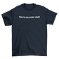 this is my arson shirt